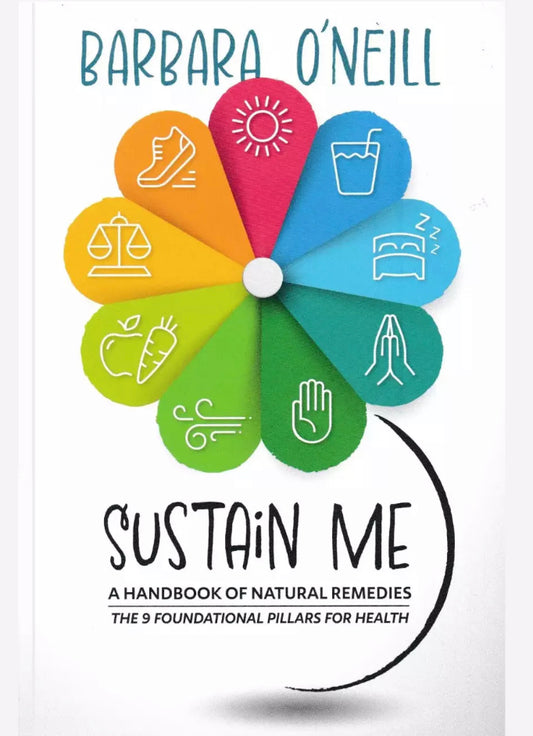 SUSTAIN ME by Barbara O’Neill - Paperback