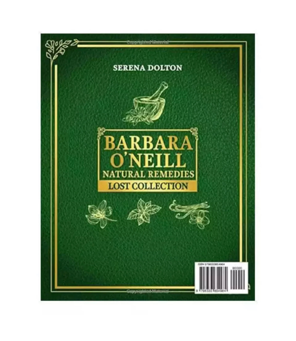 Barbara O’Neill Natural Remedies Lost Collection